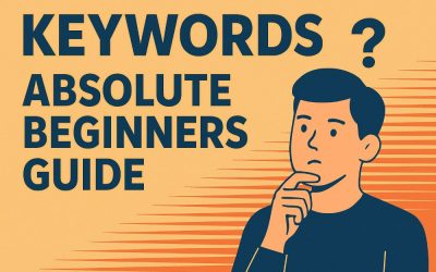 What are Keywords? (SEO for Absolute Beginners)